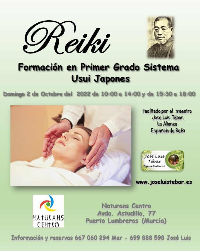 02/10/22 Domingo 2 de Octubre - REIKI, Formacion en Primer grado Sistema Usui Japones en Naturans Centro en Puerto Lumbreras(Murcia)